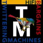 Distinction "Hifi Bargains" par Twittering Machine